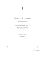 Robert Schumann Kinderszenen for orchestra