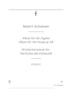 Robert Schumann 35 selected pieces for strings Trio – Two Violins and Cello